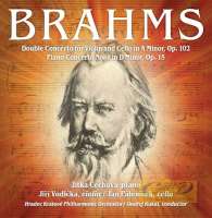 Brahms: Double Concerto for Violin and Cello; Piano Concerto No. 1